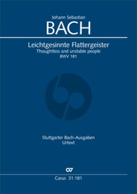 Bach Kantate BWV 181 Leichtgesinnte Flattergeister Soli-Chor und Orchester (Partitur) (Reinhold Kubik)