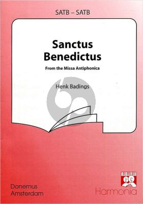 Badings Sanctus Benedictus (from Missa Antiphonica) SATB