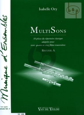MultiSons (18 Pieces du repertoire Classique) Receuil A (3 - 4 - 5 flutes)