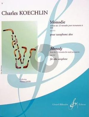 Koechlin Monodie Op.213 (from 12 Monodies) for Alto Saxophone solo (Interm.) (Grade 4)