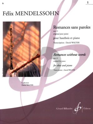 Mendelssohn Romances Sans Paroles Vol. 1 Op. 19 Hautbois et Piano (David Walter) (Easy-Intermediate Grade 1 - 3)
