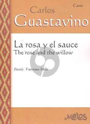 La Rosa y el Sauce