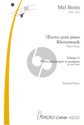 Piano Works Vol.3 Pieces Pittoresques et Poetiques B