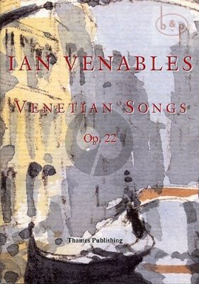Venetian Songs Op. 22 High Voice and Piano