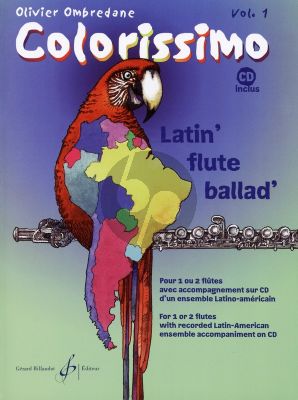 Ombredane Colorissimo Vol.1 - Latin Flute Ballad 1 - 2 Flutes (Bk-Cd) (grade 1 - 2)