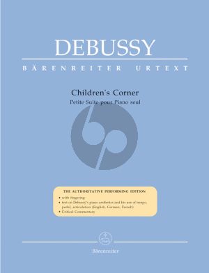 Debussy Children's Corner (Petite Suite) Piano (edited by Regina Back) (Barenreiter)