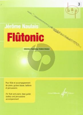 Flutonic Vol. 3 Flute with Piano-Bass guitar- Batterie and Percussion