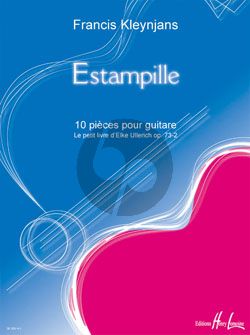 KLeynjans Estampille (10 Pieces from Le petit Livre d'Elke Ullerich) Op.73 No.3 Guitare