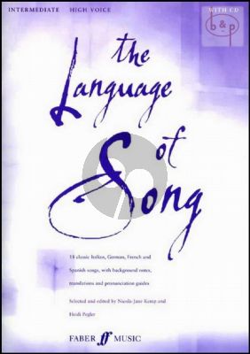 The Language of Song (18 Classic Italian-German-French and Spanish Songs) (Interm.) (High)