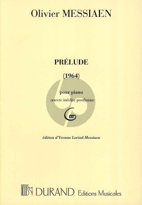 Messiaen Prelude pour Piano (1964) (oeuvre inedite posth.)