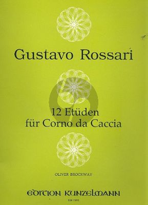 Rossari 12 Etüden Corno da caccia