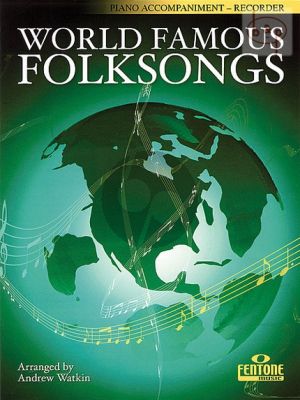 World Famous Folksongs (piano accomp. to soprano rec.)