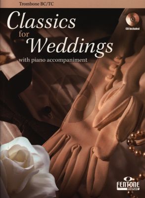 Classics for Weddings for Trombone and Piano (TC /BC) (Bk-Cd)
