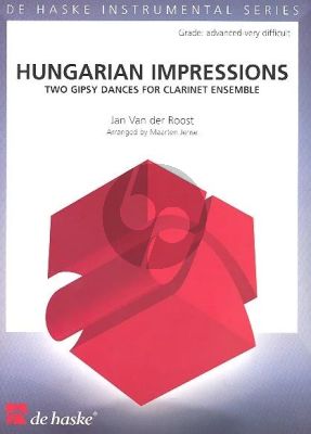 Roost Hungarian Impressions for Clarinet Choir Score and Parts (Arranged by Maarten Jense)
