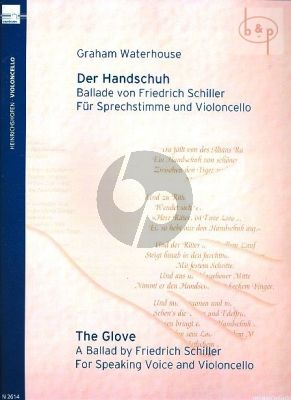 Der Handschuh (Narrator-Violoncello)