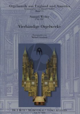Wesley Vierhandige Orgelwerke fur Orgel 4 Hande (teilweise Erstdrucke!)