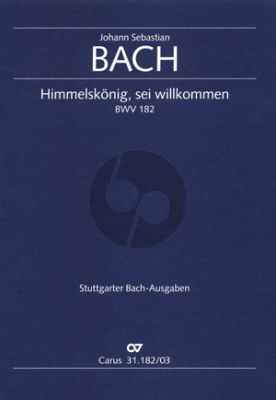 Bach Kantate BWV 182 Himmelskönig, sei willkommen Soli-Chor-Orchester Klavierauszug (dt./engl.)