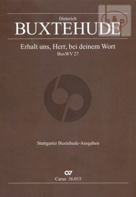 Erhalt uns, Herr, bei deinem Wort (BWV 27) (SATB- 2 Vi.-Violone-Bc)