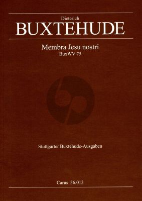 Buxtehude Membra Jesu Nostri BuxWV 75 SSATB- 2 Vi.- Violone- 5 Viola da Gamba-Bc Score (Lain) (edited by Thomas Schlage)