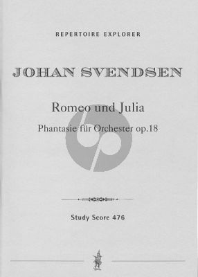 Svendsen Romeo und Julia op.18 for Orchestra