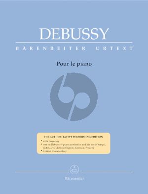 Debussy Pour le Piano (edited by Regina Back) (Barenreiter-Urtext)