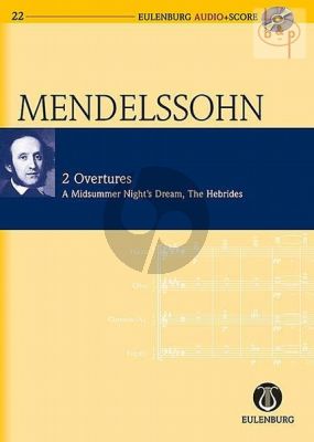 2 Overtures (A Midsummer Night's Dream Op.21 - The Hebrides Op.36)