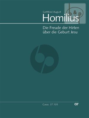 Homilius Die Freude der Hirten uber die Geburt Jesu (HoWV l.1) SATB soli-SATB-Orchester Vocal Score