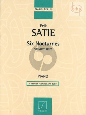 Satie 6 Nocturnes piano solo