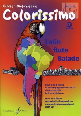 Colorissimo Vol.2 - Latin Flute Ballad for 1 - 2 Flutes Book with Cd