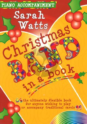 Watts Christmas Band in a Book for Flexible Ensemble (Piano Accompaniment)