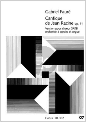 Faure Cantique de Jean Racine Op.11 (SATB-2 Vi.-Va.-Vc.-Bass-Orgel)