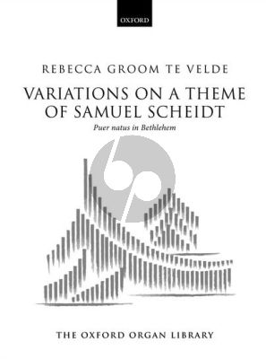 Velde Variations on a theme of Samuel Scheidt for Organ (Puer Natus in Bethlehem)