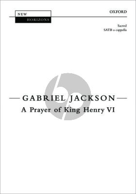 Jackson A Prayer of King Henry VI SATB