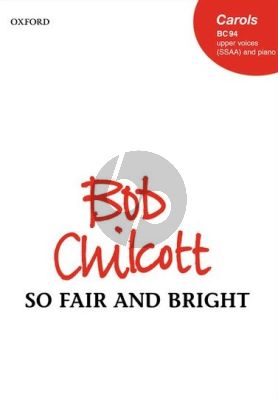 Chilcott So Fair and Bright SSAA-Piano