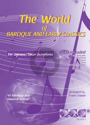 The World of Baroque and Early Classics Vol.1 for Soprano or Tenor Saxophone (Bk-Cd) (arr. Frank Glaser)