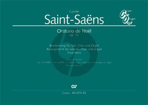Saint-Saens Oratorio de Noel Op.12 SMsATB soli-SATB-Organ-Harp Score