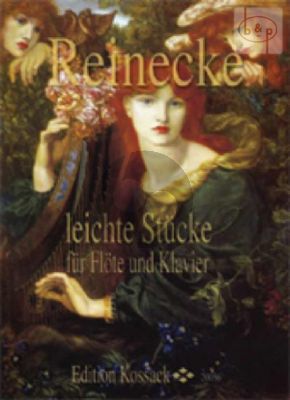 Reinecke Leichte Stucke Flöte-Klavier (Wolfgang Kossack)