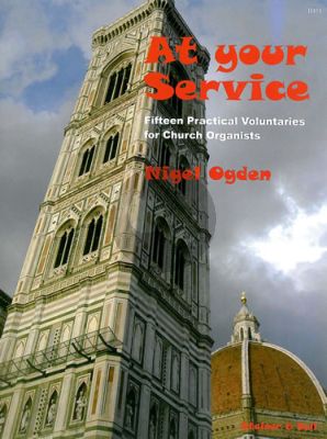 Ogden At your Service Organ (15 Voluntaries for Church Organists)