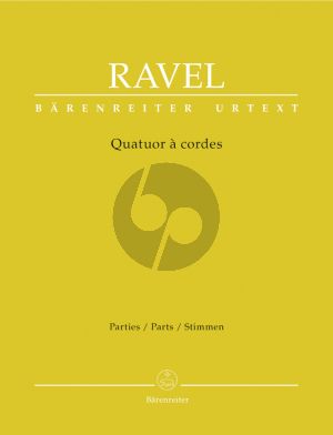 Ravel String Quartet Set of Parts (edited by Juliette Appold) (Barenreiter-Urtext)
