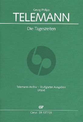 Telemann Die Tageszeiten TWV 20:39 Soli-Chor-Orchester Klavierauszug (ed. Brit Reipsch)