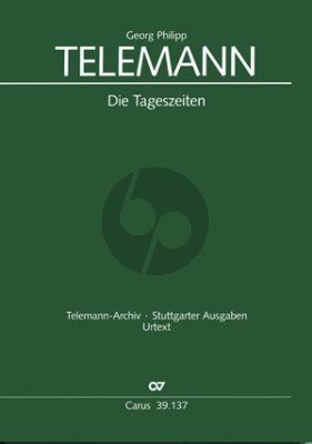 Telemann Die Tageszeiten TWV 20:39 Soli-Chor-Orchester Partitur (ed. Brit Reipsch)