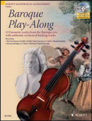 Baroque Play-Along (12 Favourite Works from the Baroque Era with Authentic Orchestral backing Tracks) (Violin)