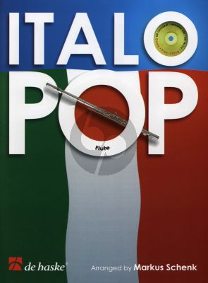 Album Italo Pop for Flute Book wit Cd Play-Along with Demo (arr. M.Schenk) (Easy to Intermediate Grade 3)