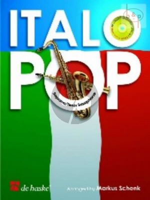 Album Italo Pop Alto Saxophone (Bk-Cd) (Play-Along with Demo) (arr. M. Schenk) (easy to intermediate Grade 3)