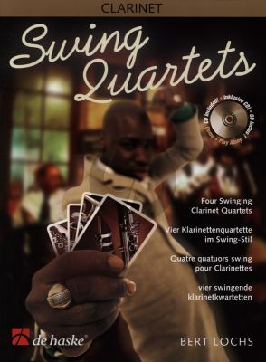 Lochs Swing Quartets 4 Clarinets (Score/Parts) (Bk-Cd) (easy to interm.level)