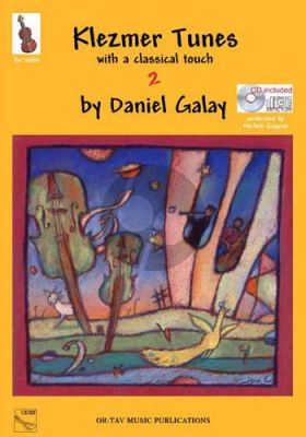 Galai Klezmer Tunes with a Classical Touch Vol. 2 Violin (Book and CD with PDF File of the Piano Accomp.) (grade 3 - 4)