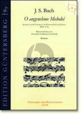 O angenehme Melodei (BWV 210a) (Soprano-Flute- Oboe d'Amore- 2 Vi.-Va.-Violone-Bc)