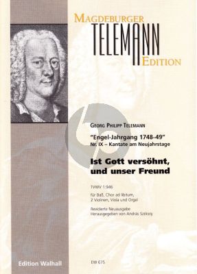Telemann Ist Gott versohnt, und unser Freund TVWV 1:946 (Bass oder Bariton [Choir opt.]- 2 Vi.-Va.-Orgel (Part./Stimmen)