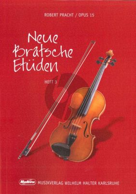 Pracht Neue Bratsche Etuden Op.15 Vol.3 (Etuden in der 1 - 2 - 3.Lage) (Viola)
