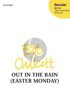 Chilcott Out in the Rain (Easter Monday) SA-piano